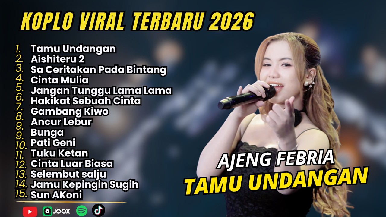 AJENG FEBRIA - TAMU UNDANGAN - AISHITERU 2 - FULL ALBUM DANGDUT KOPLO VIRAL TERBARU 2026