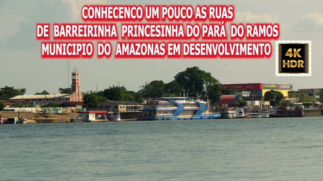 BARREIRINHA PRINCESINHA DO PARÁ DO RAMOS VAMOS CONHECER UM POUCO AS RUAS DA  TERRA DOS ARIRAMBAS