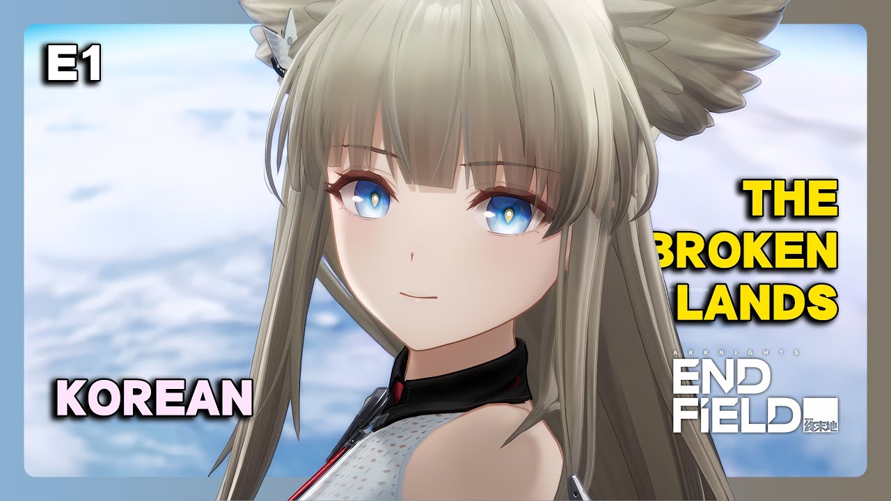 Break The Siege (v1.0 Main Story Quest) | Arknights: Endfield (Korean Dub)