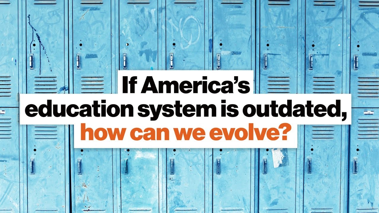 If America&rsquo;s education system is outdated, how can we evolve? | Derrell Bradford | Big Think