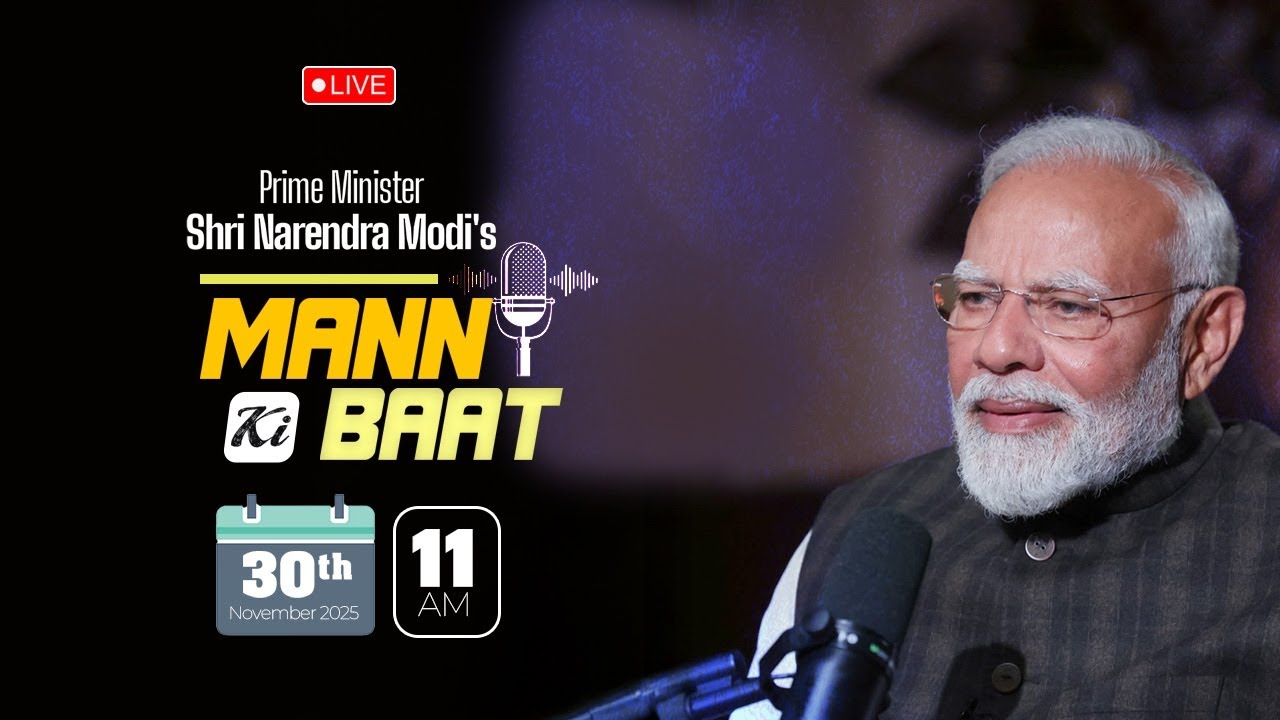 Listen LIVE: PM Shri Narendra Modi's #MannKiBaat with nation | 128th Episode, 30th November 2025