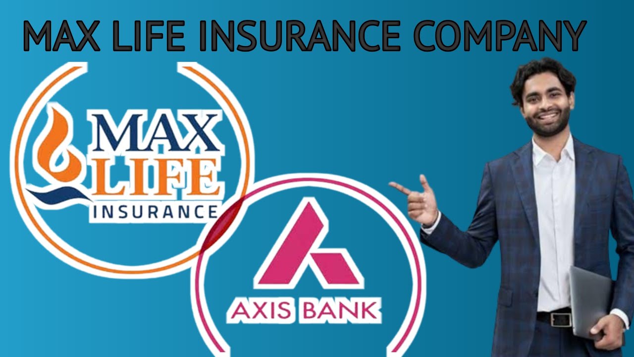 Max Life insurance company l Max Life insurance l मैक्स लाइफ इंश्योरेंस कंपनी क्या है?