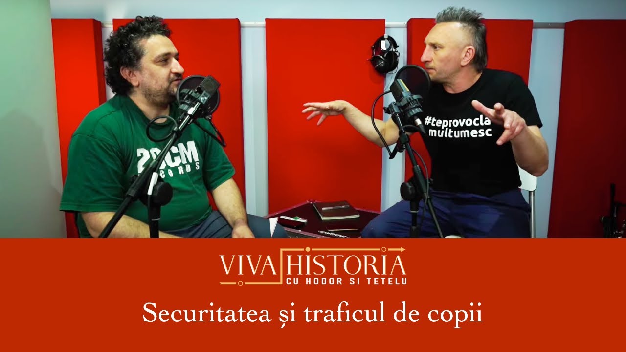 Când Securitatea vindea copii | Viva Historia cu Tetelu și Hodor #11