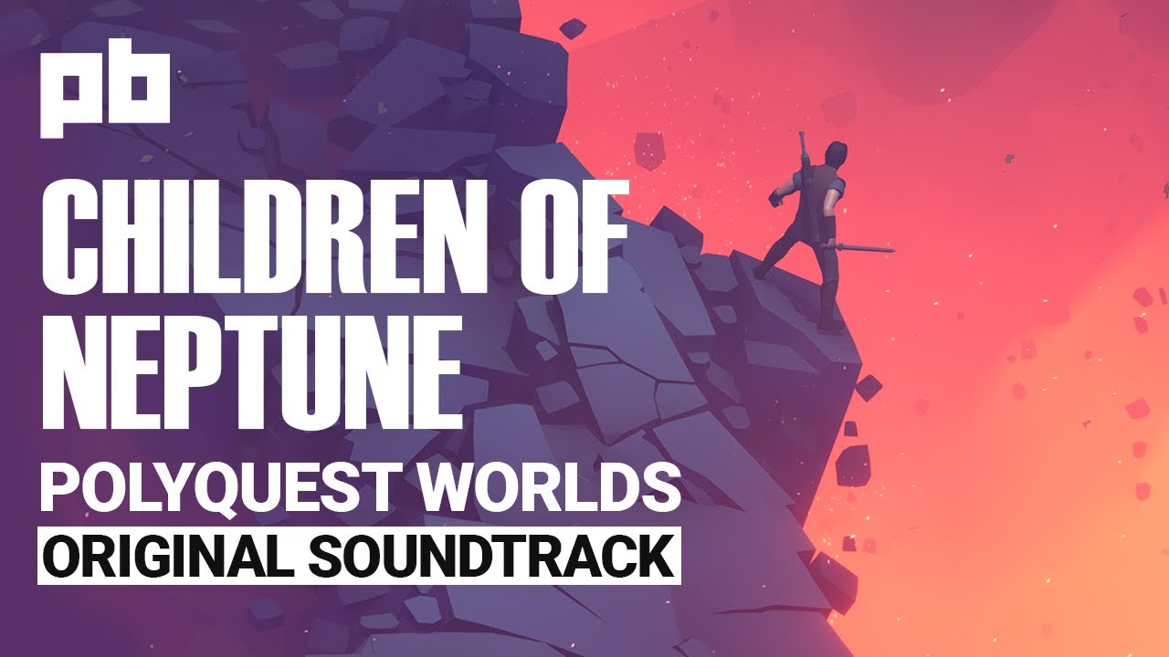 POLYQUEST WORLDS OST: CHILDRENS OF NEPTUNE