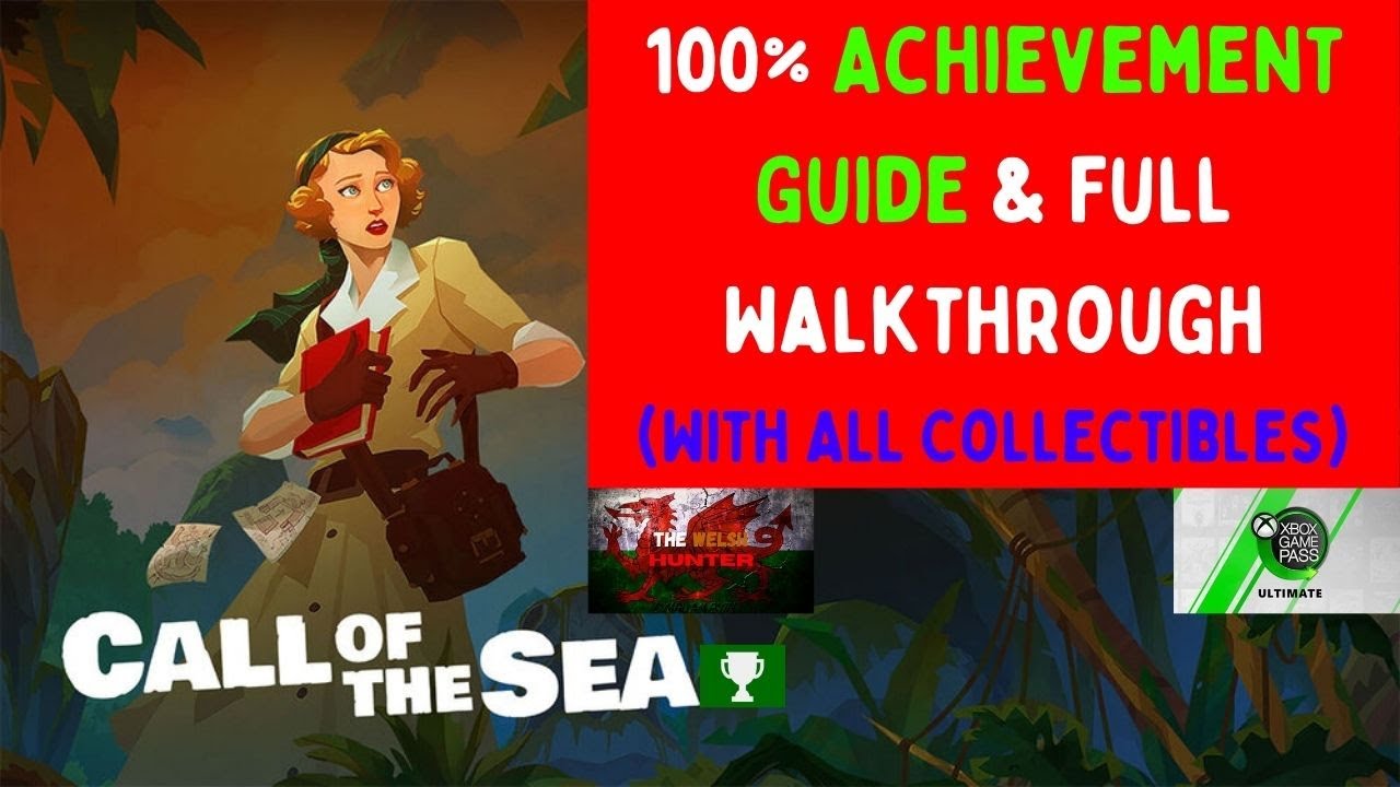 Call Of The Sea - 100% Achievement Guide & Full Walkthrough! (ALL Collectibles)