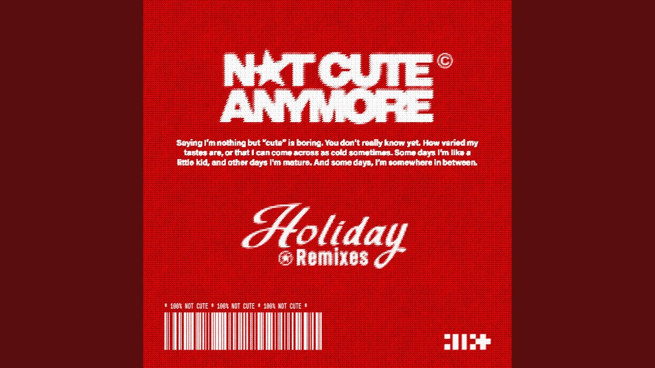 NOT CUTE ANYMORE (Sped Up ver.)