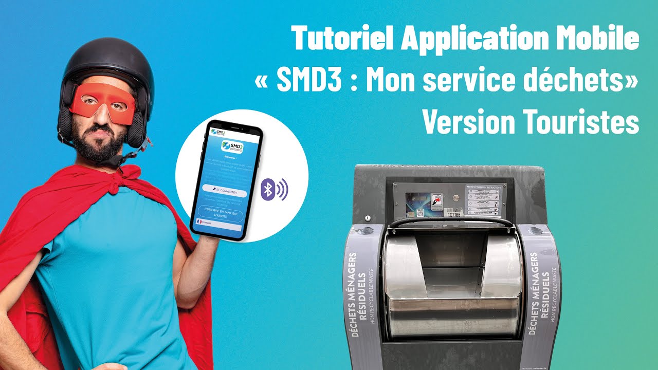 Tutoriel Touristes Application SMD3 - Mon Service Déchets - Français/Anglais