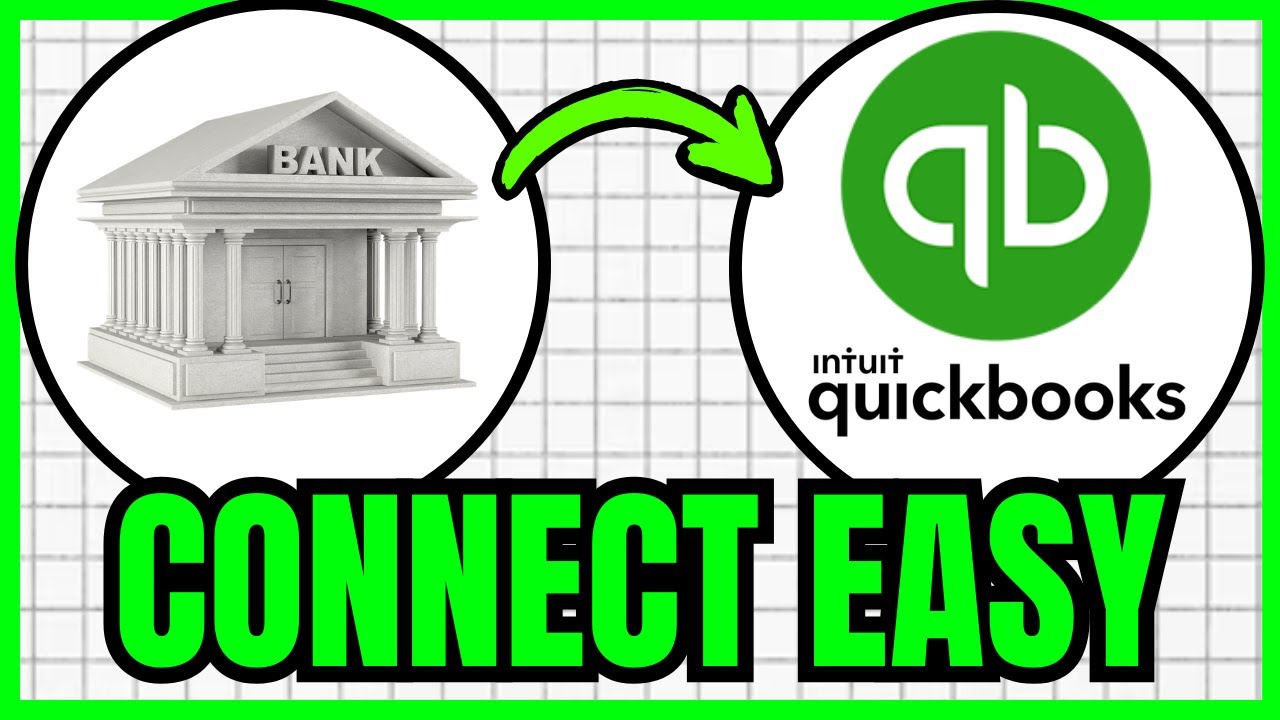 How To CONNECT Your Bank Account To QuickBooks Online (QUICK & EASY) 2026