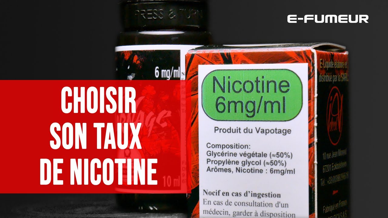 Tuto e-liquide - Choisir son taux de nicotine - E-Fumeur new