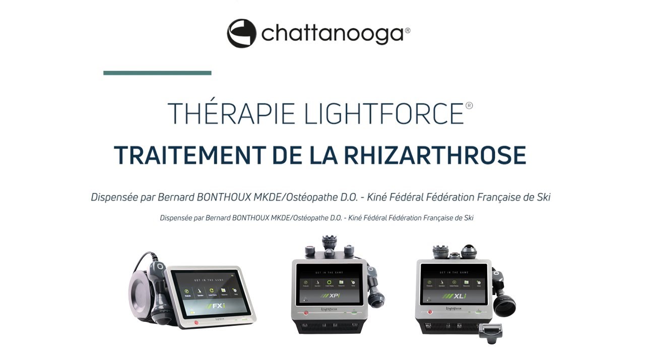 Formation - Traitement de la rhizarthrose avec la Thérapie LightForce® Chattanooga®
