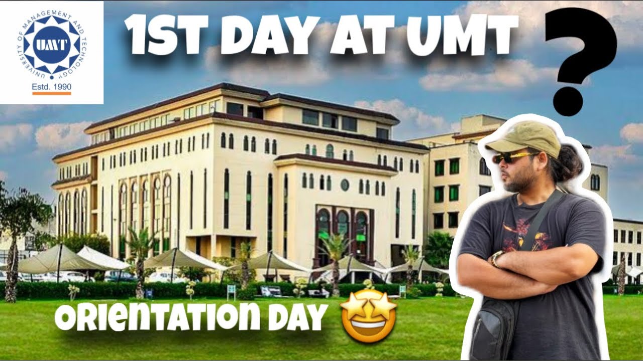 My First day at University 🥰 | UMT orientation | ft university of management and technology 