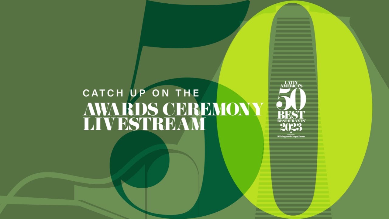 Latin America’s 50 Best Restaurants 2023 Awards Ceremony | Rio de Janeiro | 28 November