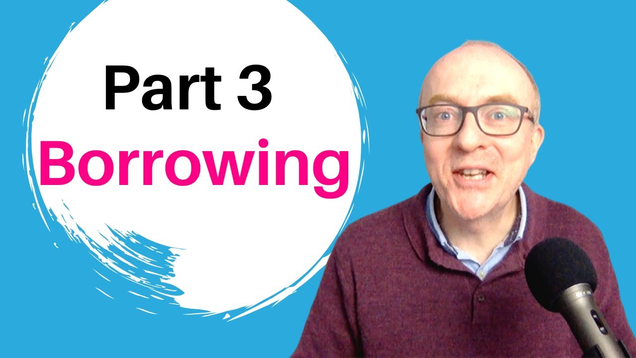 IELTS Speaking Questions and Answers- Part 3 Topic BORROWING