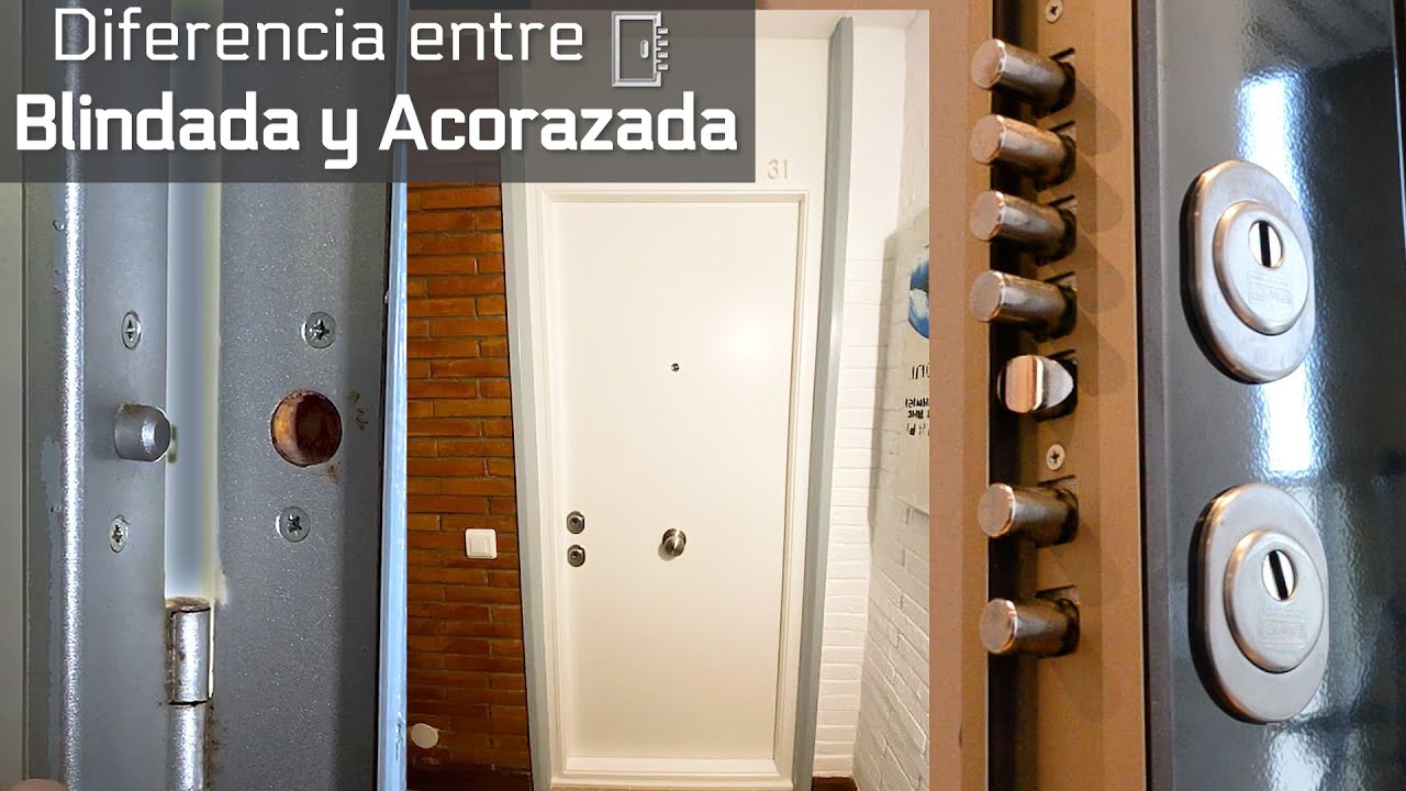 ¿Puerta Blindada o ACORAZADA? Estas son sus diferencias 🚪