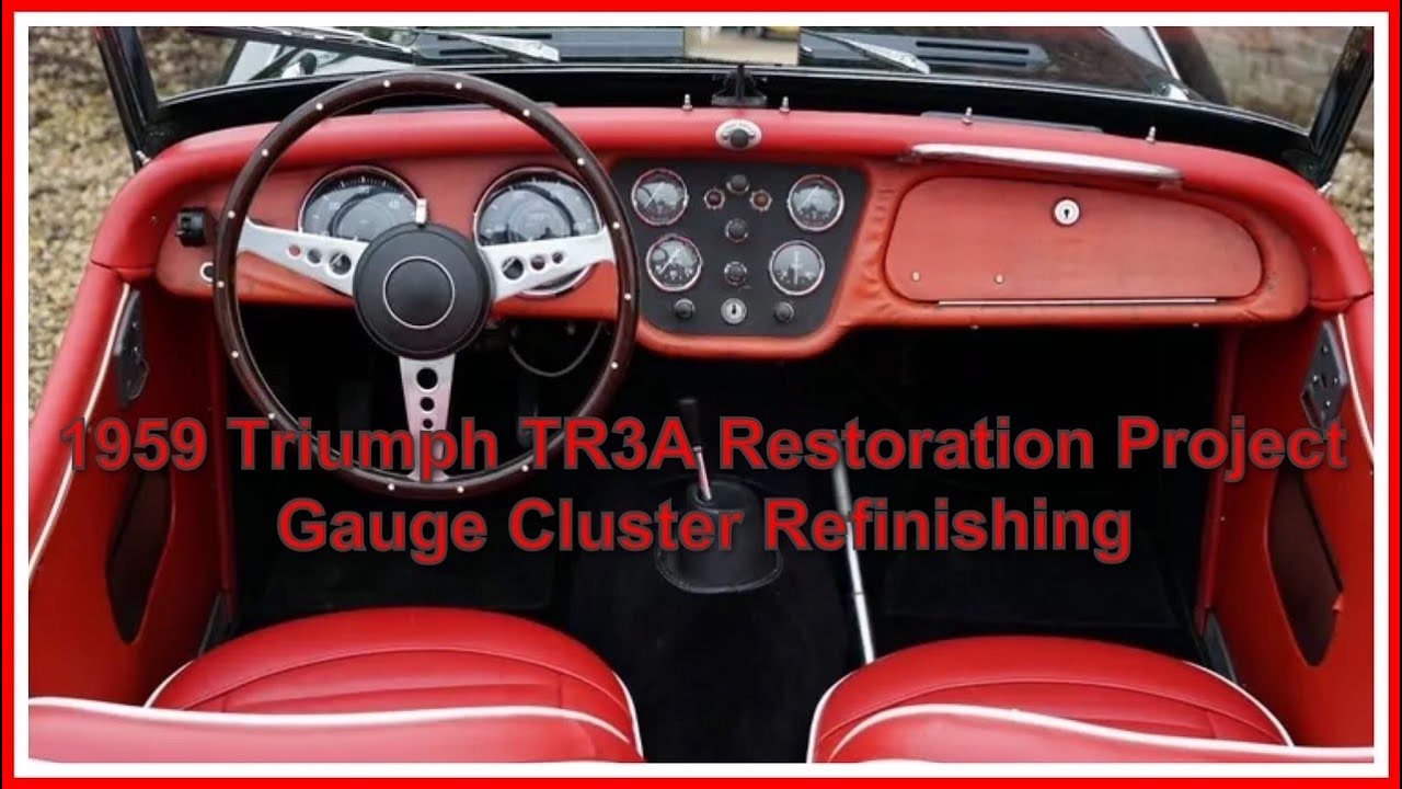 1959 Triumph TR3A Restoration Project, Gauge Cluster Refinishing