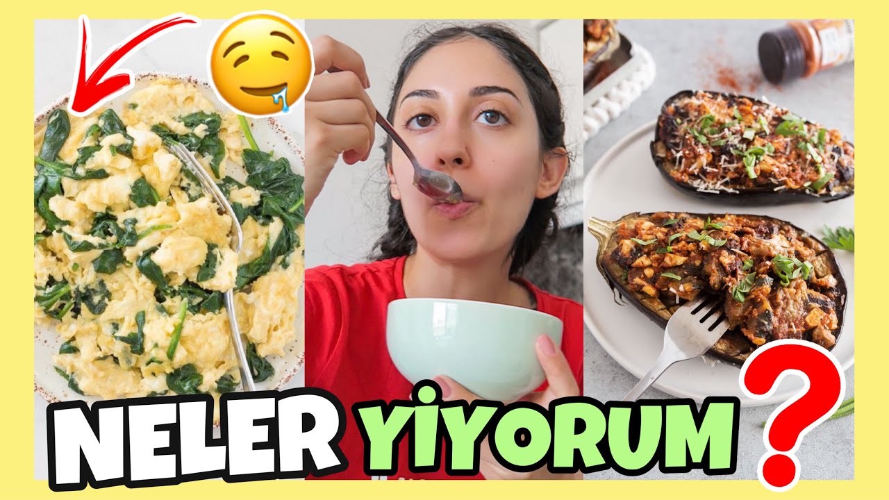 BİR GÜNDE NELER YİYORUM?🍲 SAĞLIKLI KAHVALTIM 🍳 AKŞAM YEMEĞİM | KİLO VERME- KİLO KORUMA BESLENMESİ
