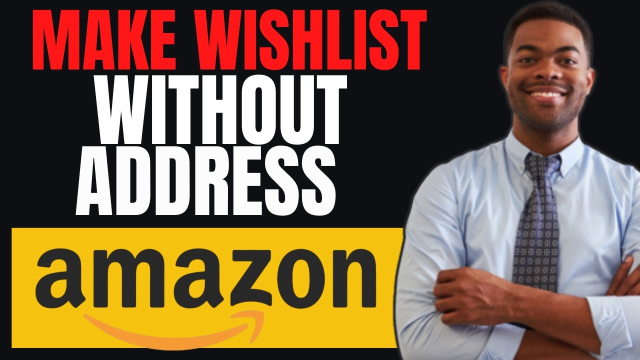 Как создать список желаний на Amazon без указания адреса