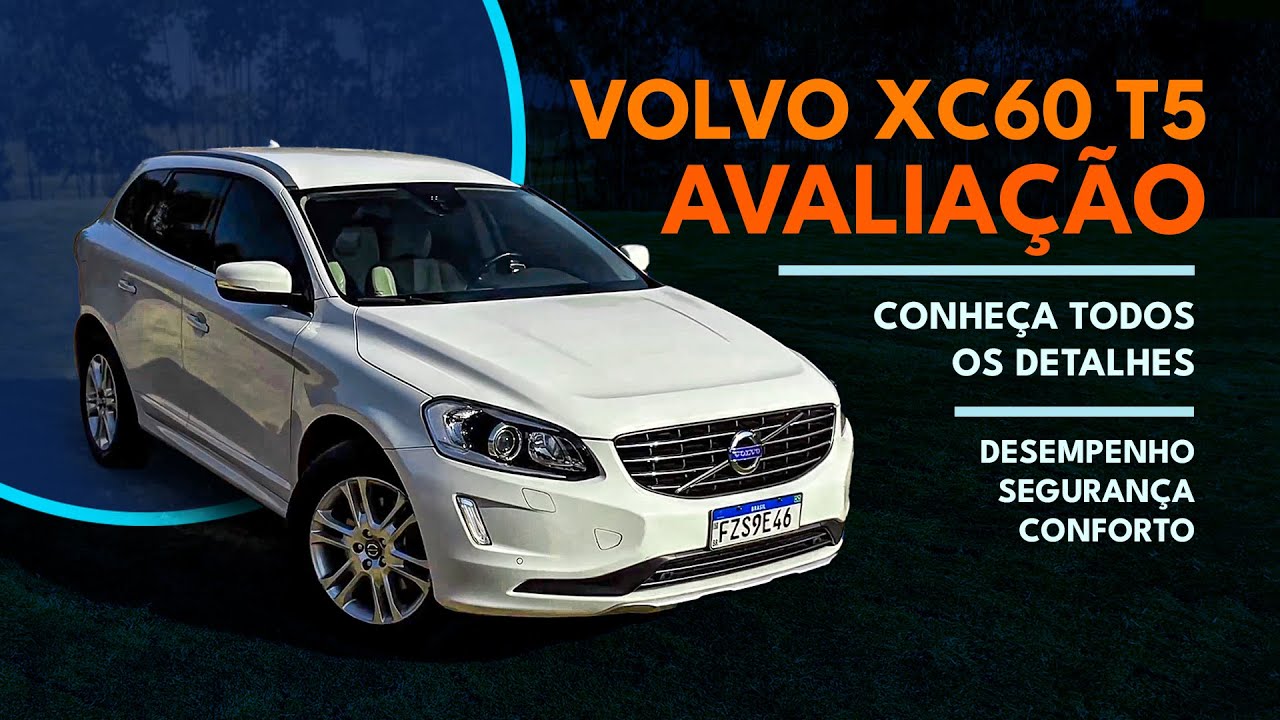 Avaliação Volvo XC60 - MUITO desempenho e segurança MÁXIMA!