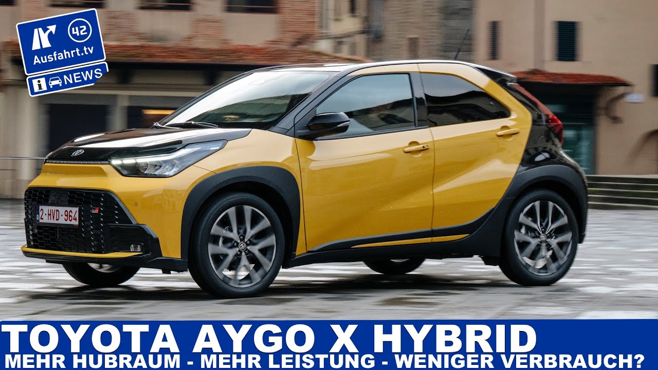 2026 Toyota Aygo X Hybrid: Mehr Hubraum & mehr Leistung = weniger Verbrauch?! | Ausfahrt TV News