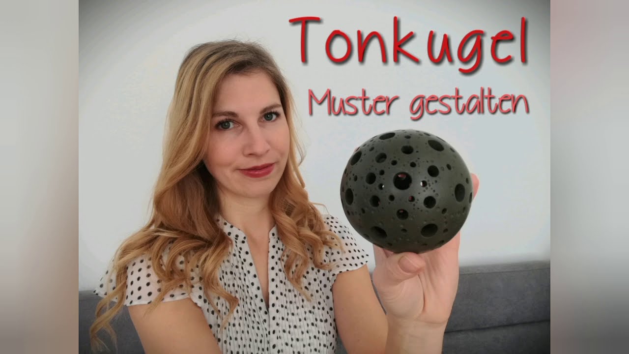 T&ouml;pfern f&uuml;r Anf&auml;nger: Tonkugel - Muster gestalten (L&ouml;cher, Punkte), einfach f&uuml;r Anf&auml;nger