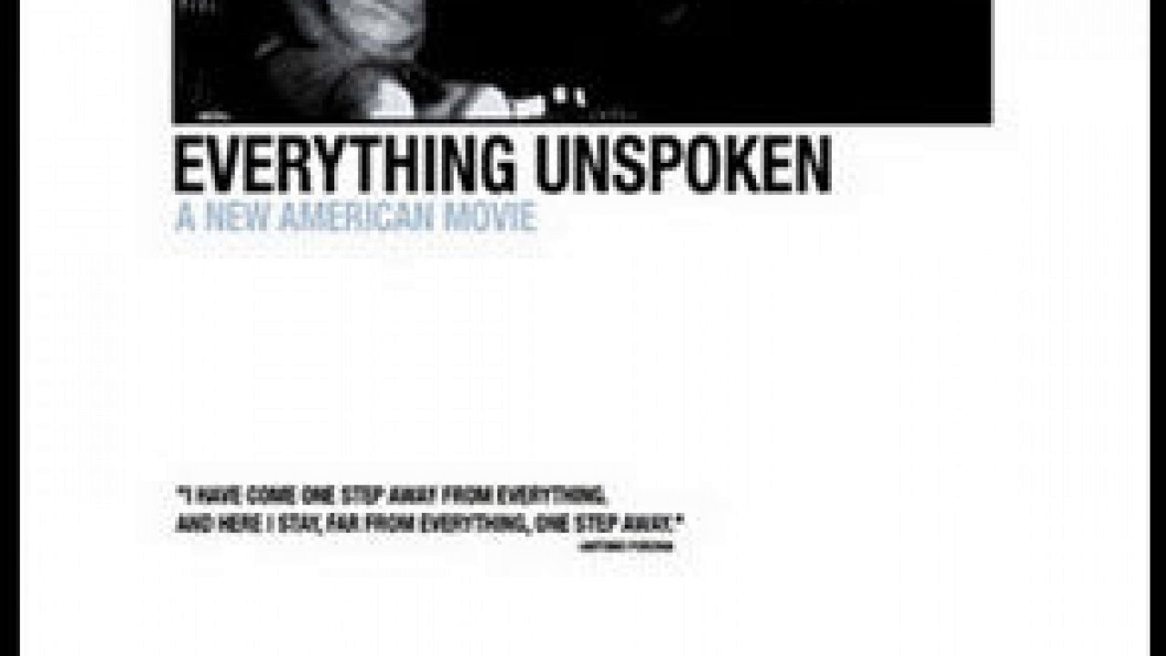 Everything Unspoken Full Movie