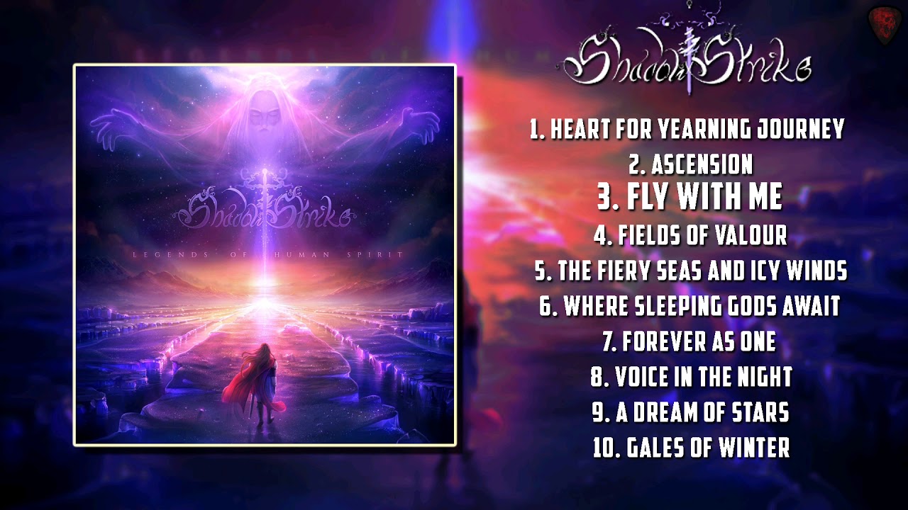 ShadowStrike - Legends Of Human Spirit [Full Album][2019]