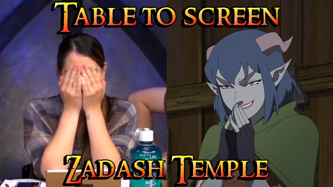 Mighty Nein - Table to Screen - Zadash Temple