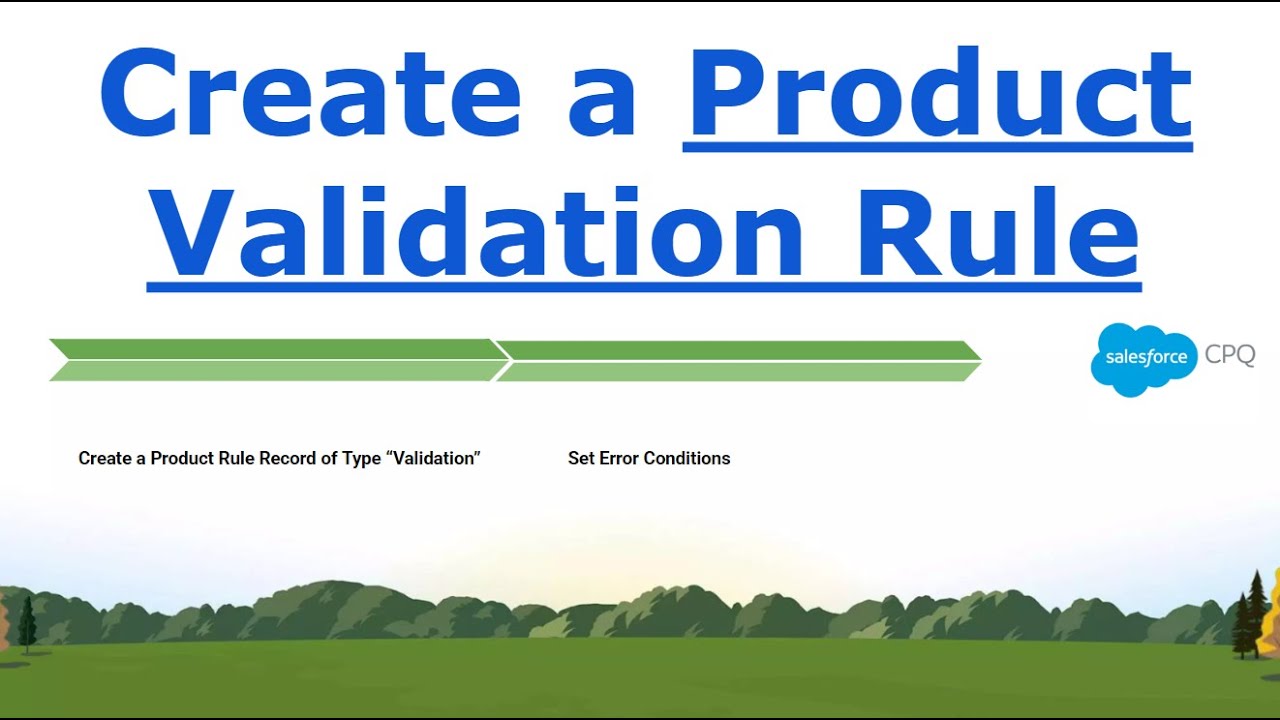 Master CPQ Product Validation Rules in 2 Easy Steps!