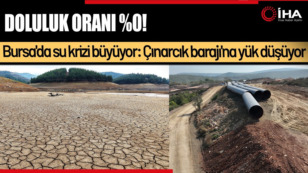Bursa'nın 2 Barajı Kurudu, Su Desteği İçin Seferberlik Sürüyor