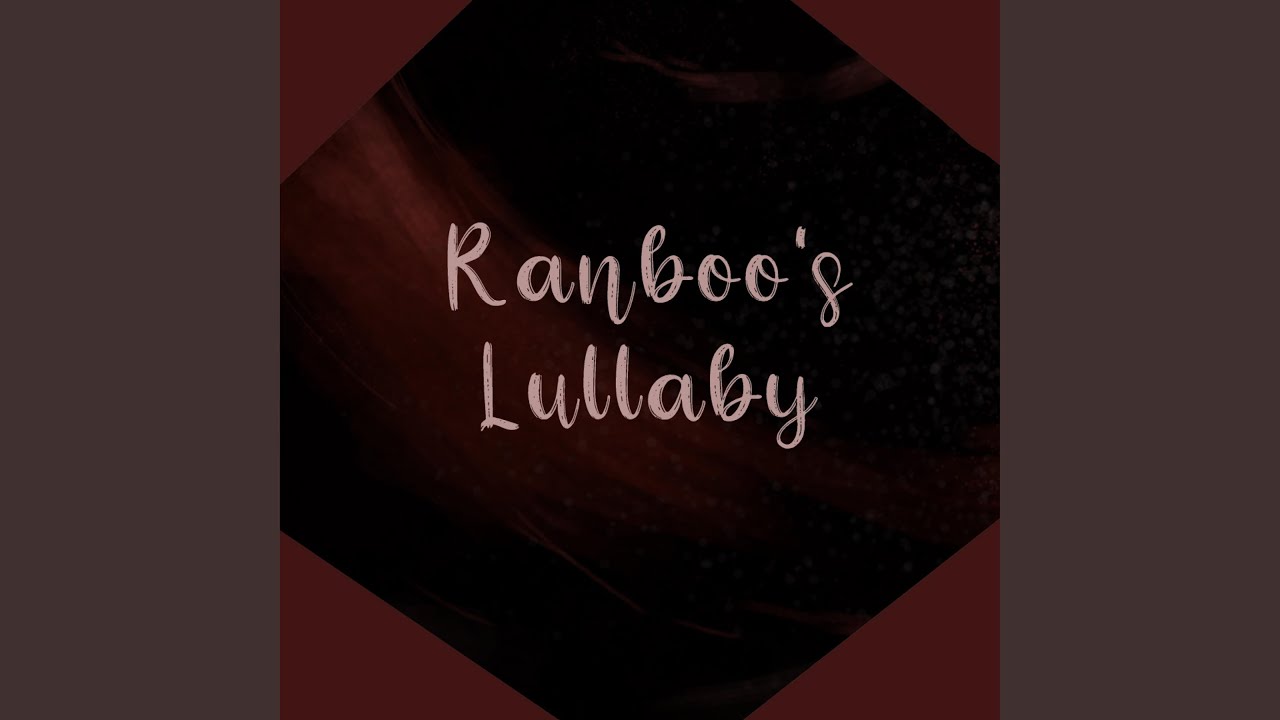 Ranboo's Lullaby