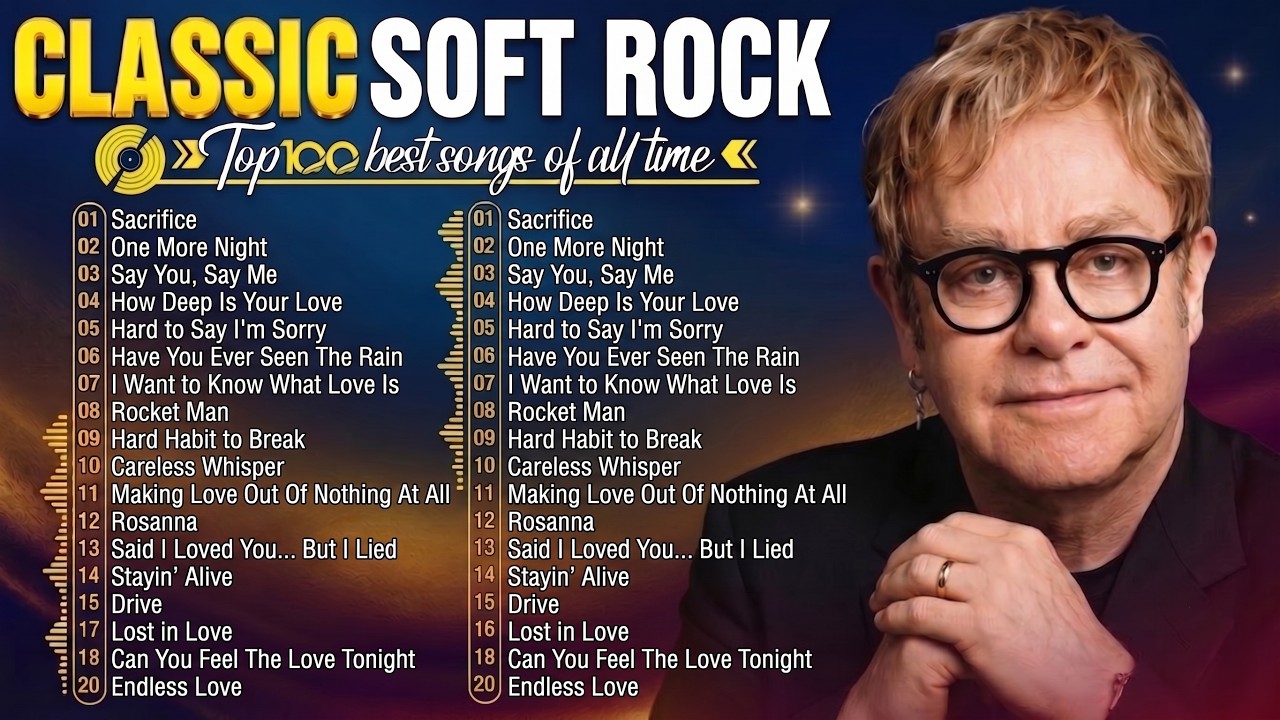 Elton John, Phil Collins, George Michael, Lionel Richie - Timeless Soft Rock Love Songs