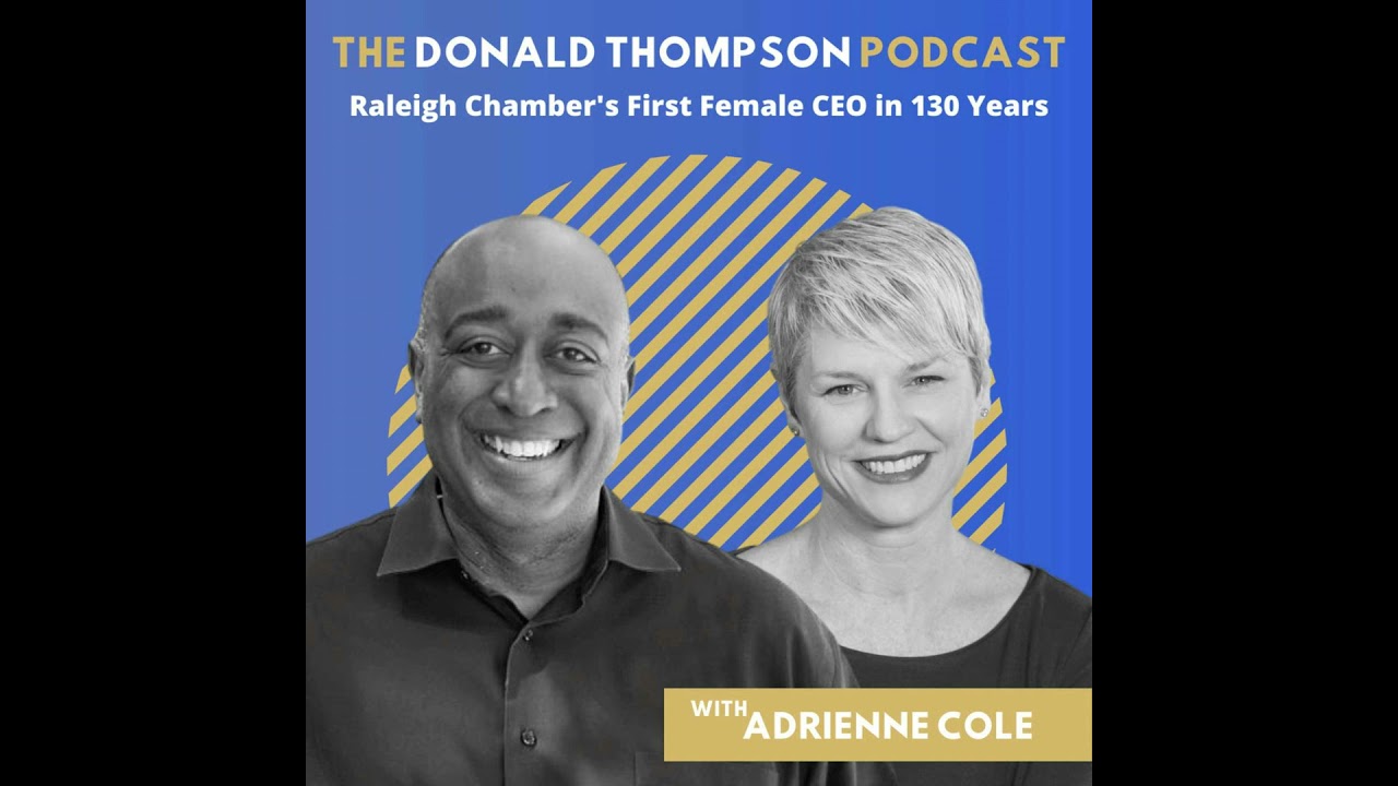 Raleigh Chamber's First Female CEO in 130 Years Adrienne Cole