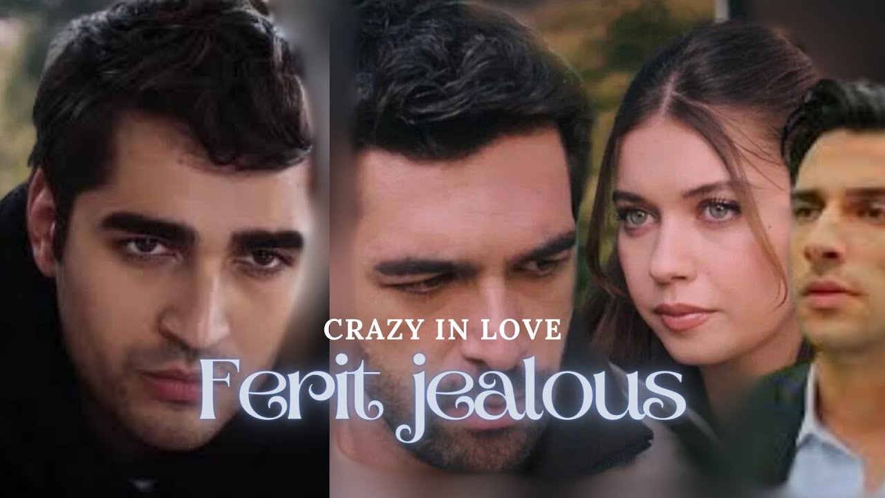 Ferit jealous - Crazy In Love