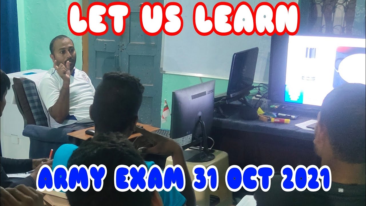 ARMY EXAM 31 OCT 2021 PREPARATION,ARMY EXAM COACHING  31 OCT 2021,ARMY TECHNICAL COACHING 31 OCT