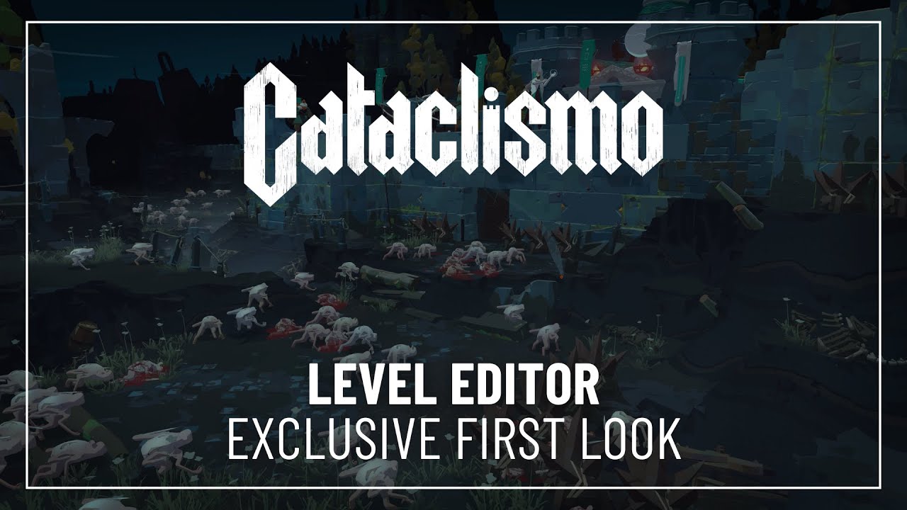 First Look at the Level Editor - Cataclismo