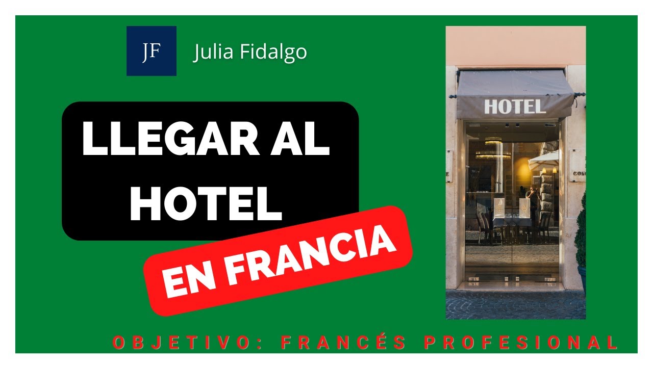 7 FRASES para el HOTEL en FRANCIA 🏨 - Frases básicas para turistas - incluye EJERCICIOS de práctica