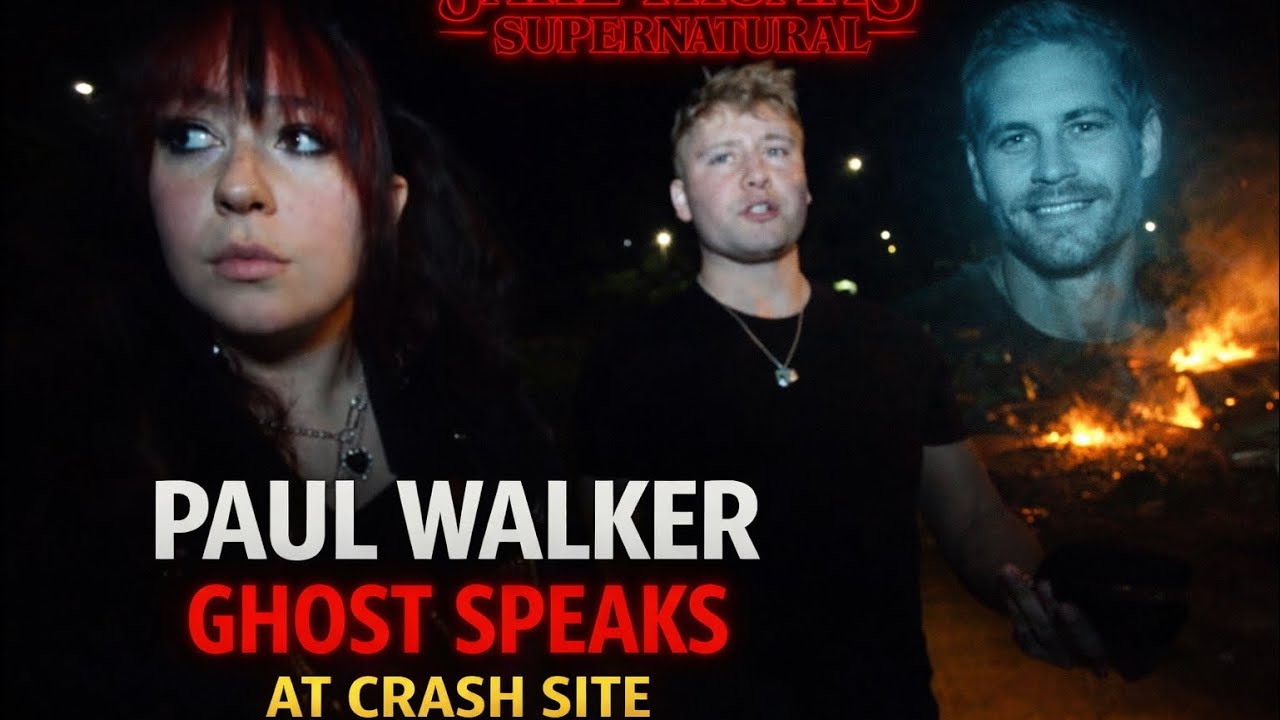 PAUL WALKER GHOST SPEAKS AT CRASH SITE
