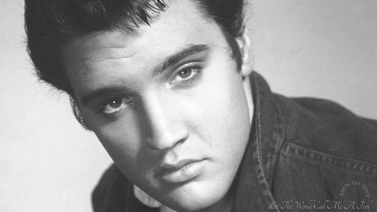 Let The World Call Me A Fool           Master  Elvis Presley