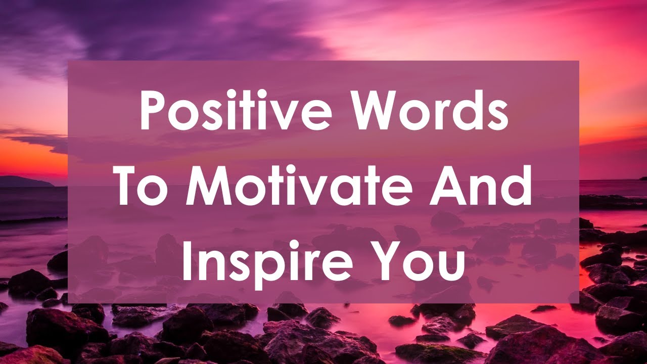 Positive Words To Motivate And Inspire You ～ Chapter 26