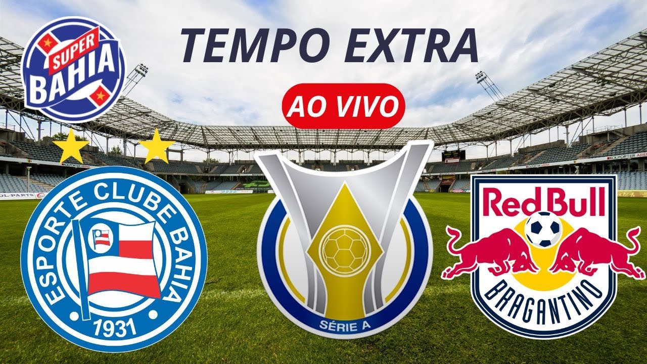 ⏰ TEMPO EXTRA | PÓS-JOGO |BAHIA vs BRAGANTINO no BRASILEIRO 2026 📱