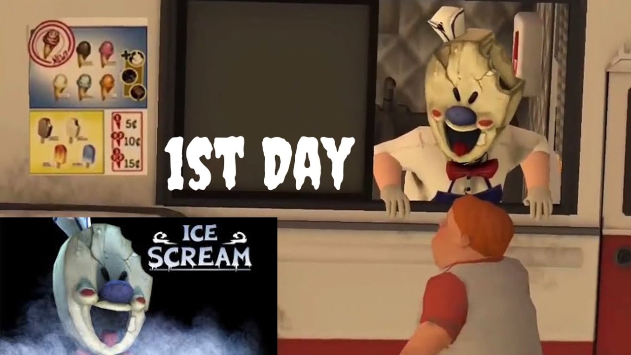 Ice Cream 1st Day Gameplay 🥶