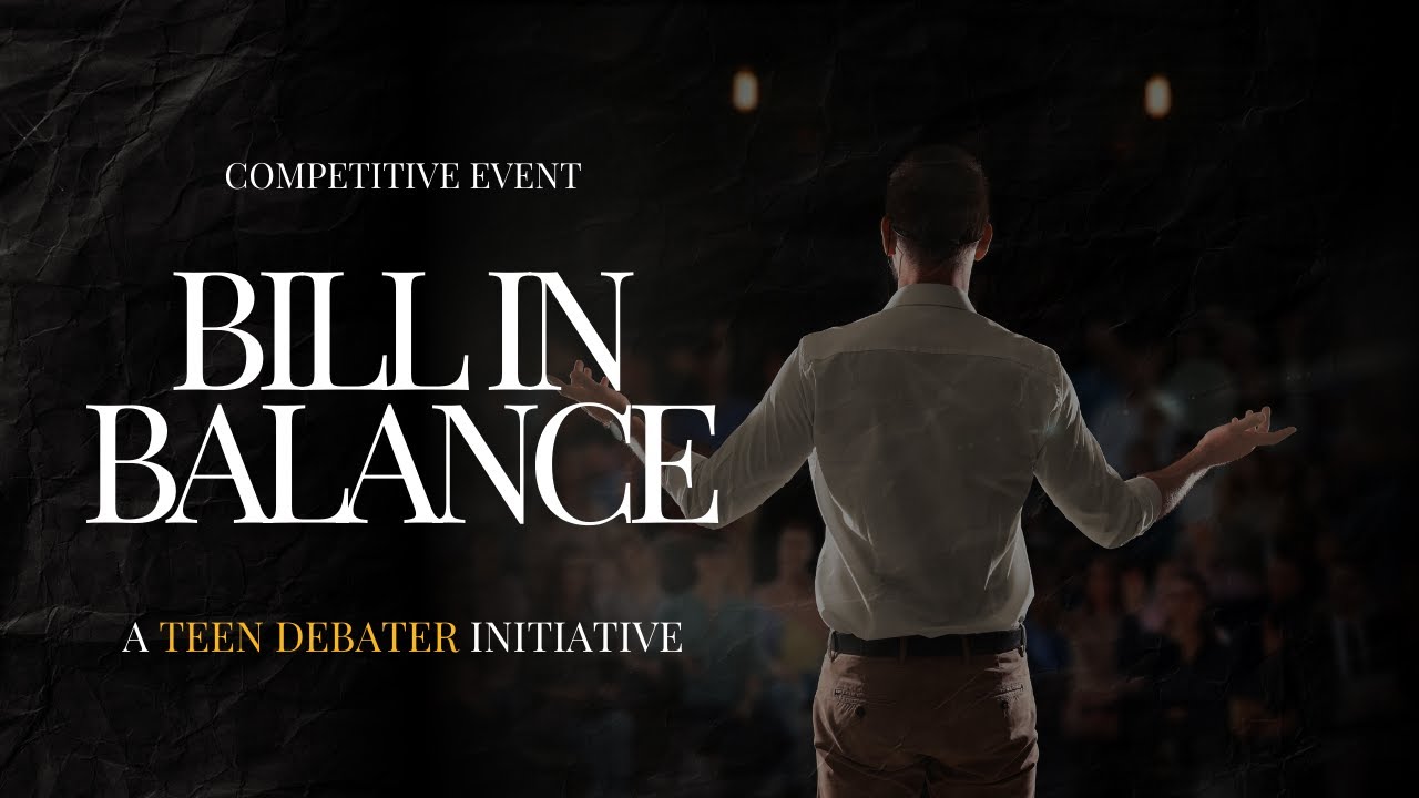 Bill In Balance | Competitive Event