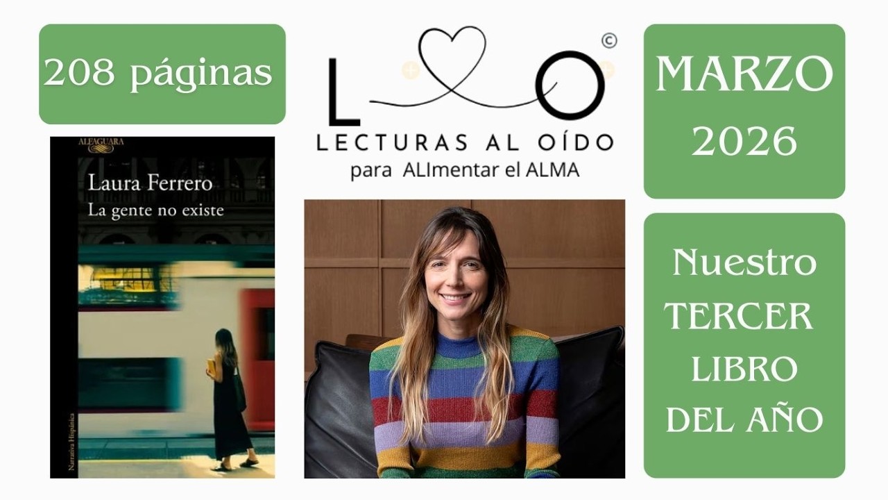 Sesión 3. Martes 10 marzo 2026. Libro: La gente no existe