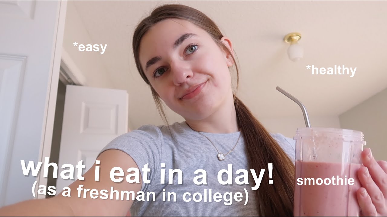 what i eat in a day as a freshman in college!
