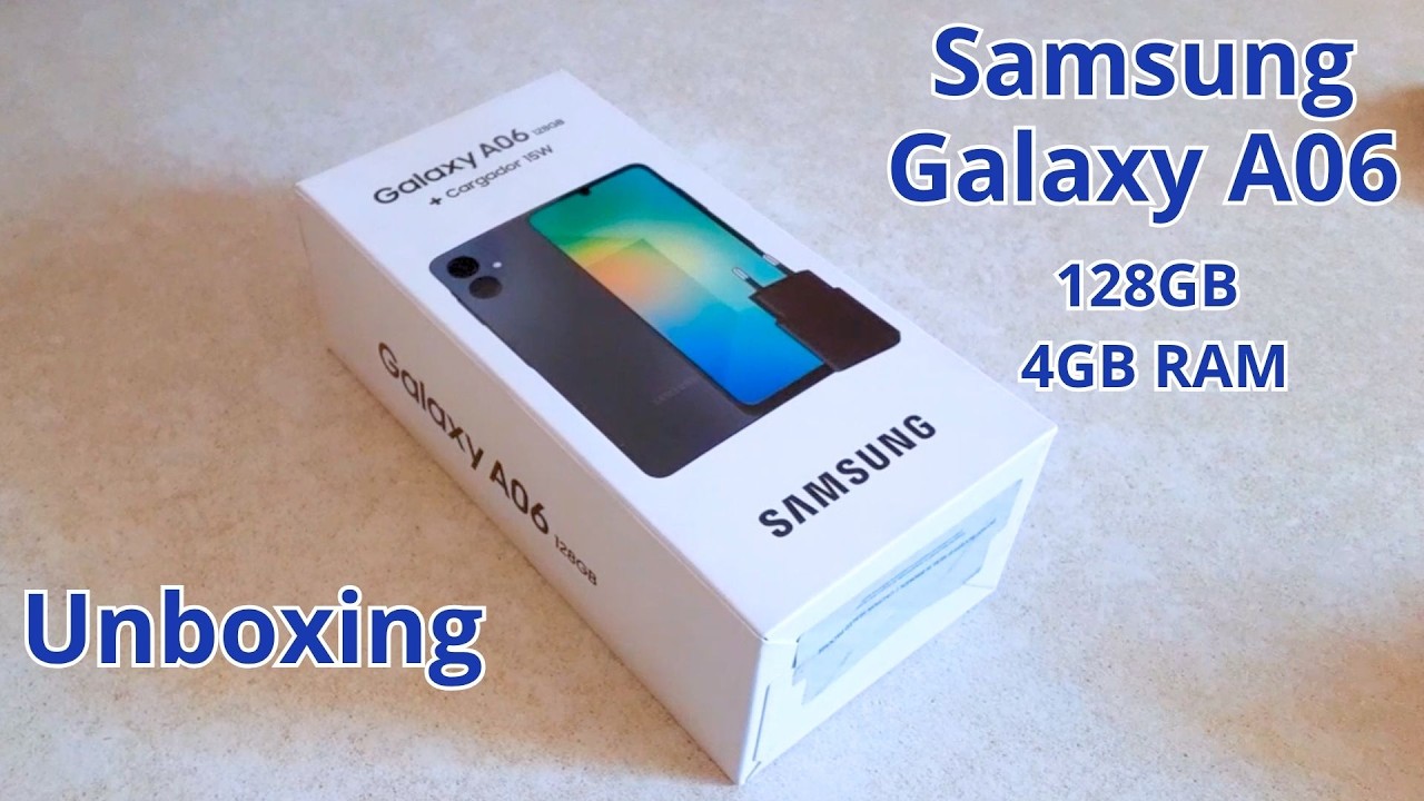 Nuevo Samsung Galaxy A06 128GB / 4GB RAM – Unboxing, Prueba y Primera Configuración