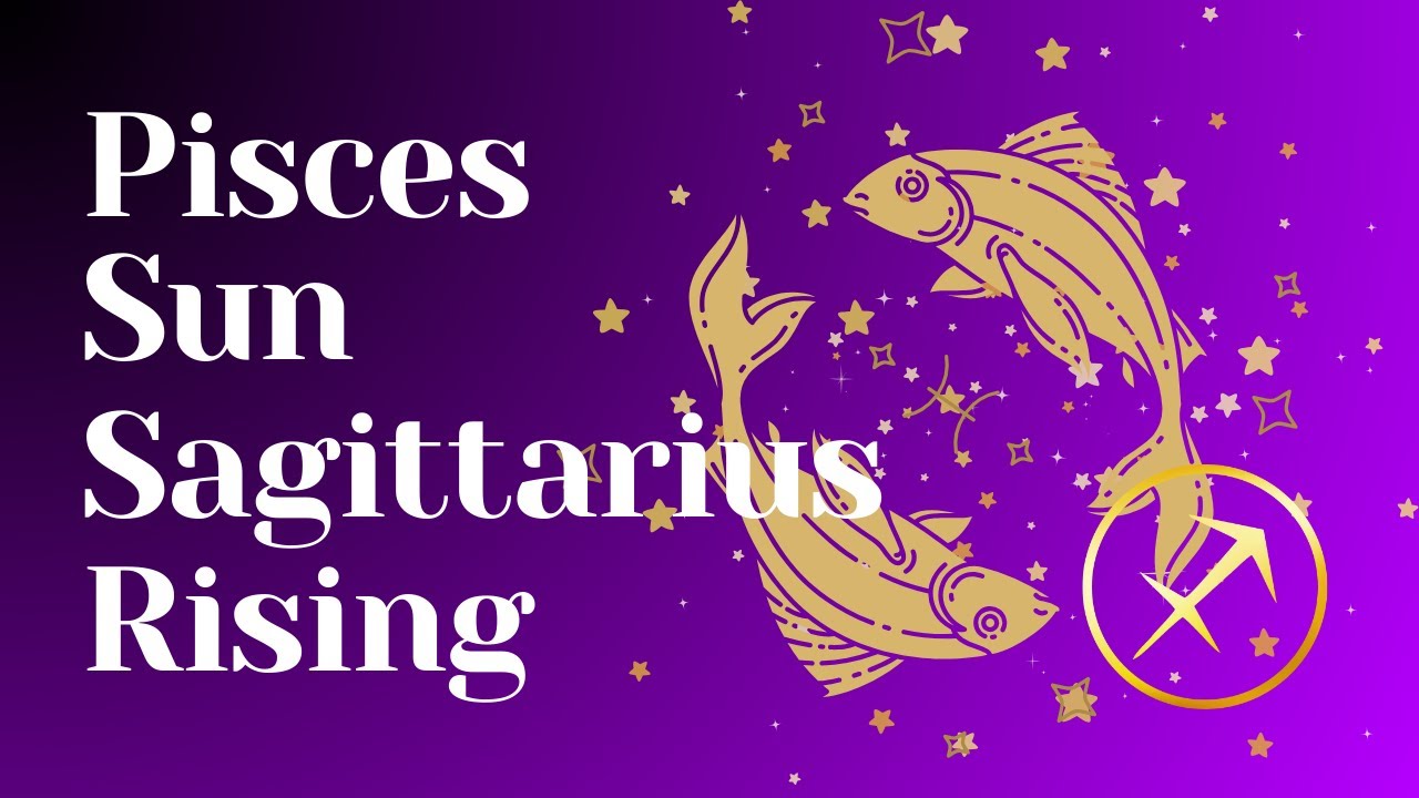 Pisces Sun, Sagittarius Rising - Year Ahead!