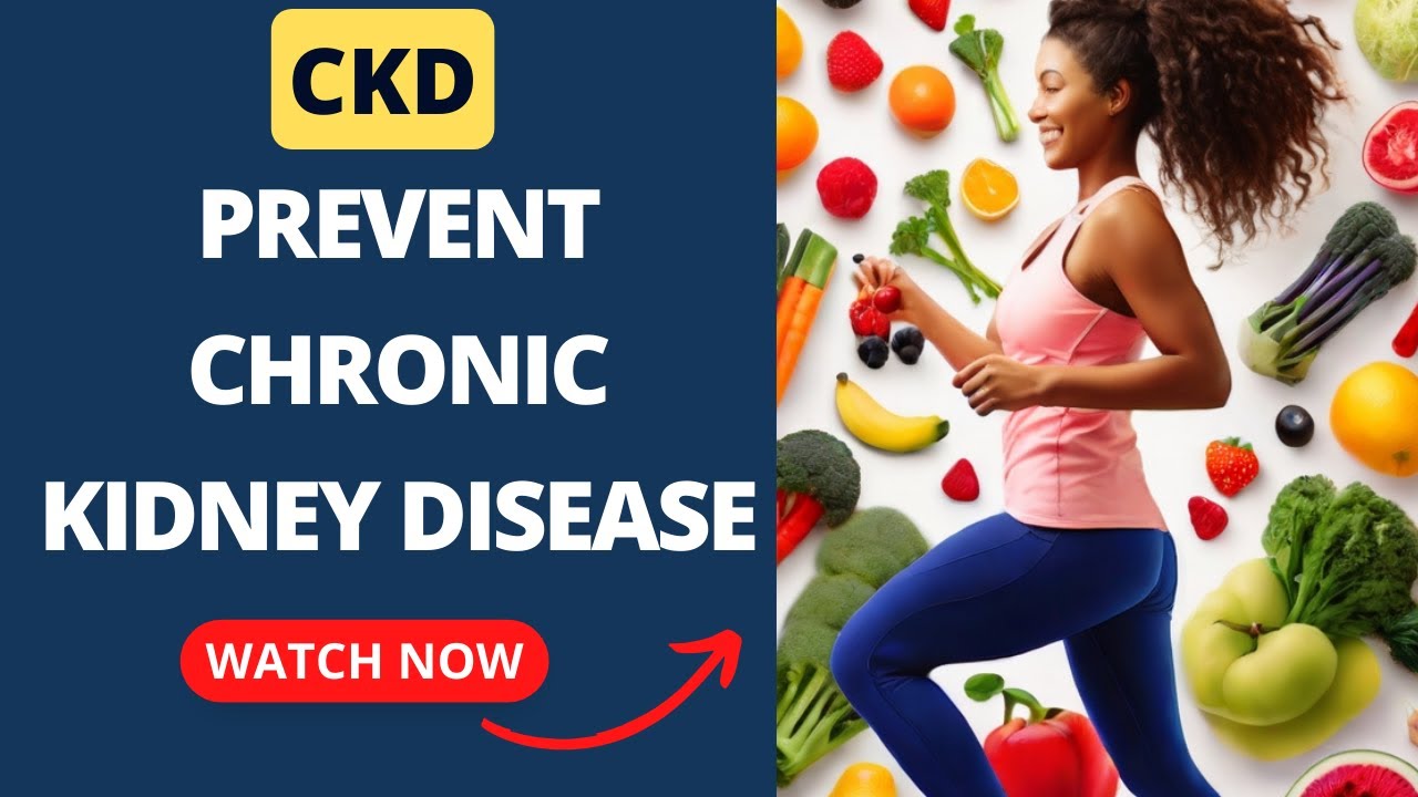 Preventing Chronic Kidney Disease: Proactive CKD Health Tips for Over 50s 👍
