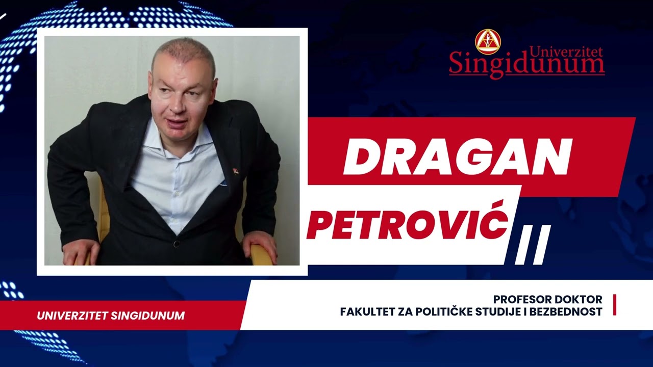 Prof. dr Dragan Petrović- Fakultet za političke studije i bezbednost