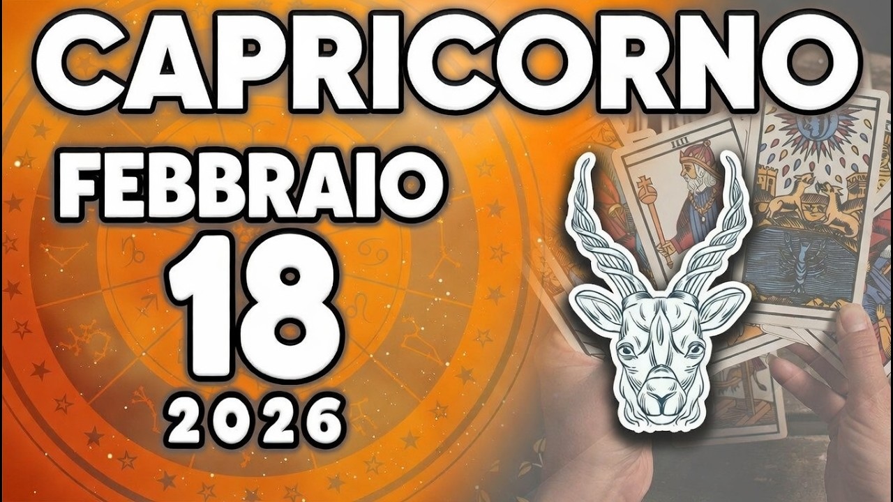 𝐂𝐚𝐩𝐫𝐢𝐜𝐨𝐫𝐧 ♑ COSA IL TUO 😳IO SUPERIORE VUOLE CHE TU SAPPI!😷 Oroscopo per oggi 18 FEBBRAIO 2026 🔮!