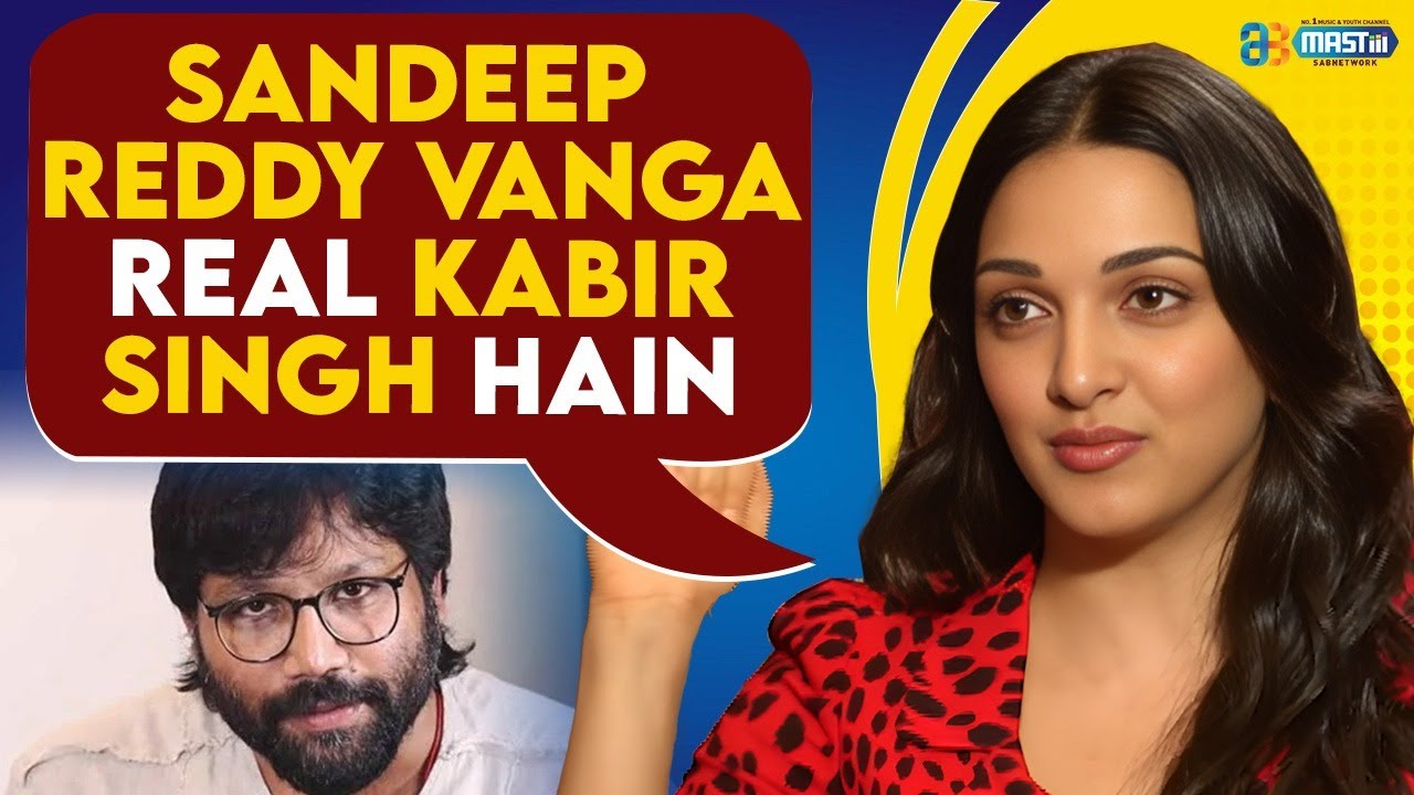 Sandeep Reddy Vanga Real Kabir Singh Hain | Kiara Advani | @mastiiitv